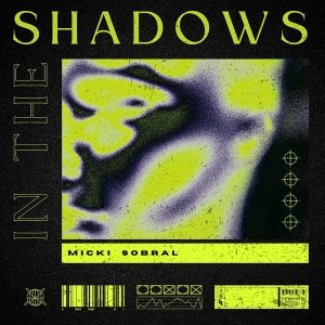 Обложка: Micki Sobral feat. Youth Never Dies, Onlap - In the Shadows