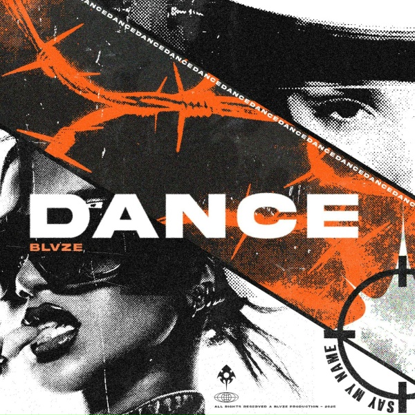 Обложка: BLVZE - DANCE (SAY MY NAME)