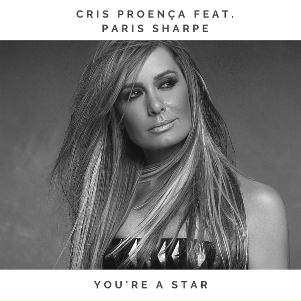 Обложка: Cris Proença feat. Paris Sharpe - You're a Star