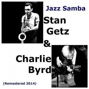 Обложка: Stan Getz, Charlie Byrd - Baia