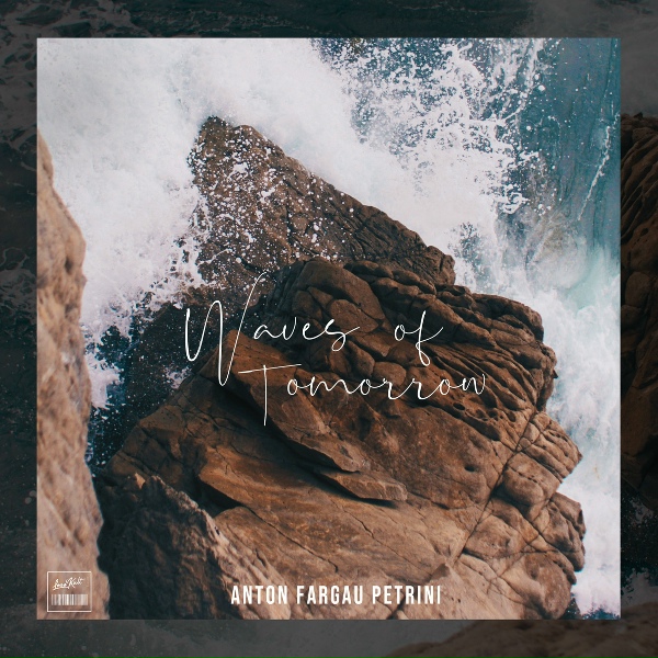 Обложка: Anton Fargau Petrini - Waves of Tomorrow