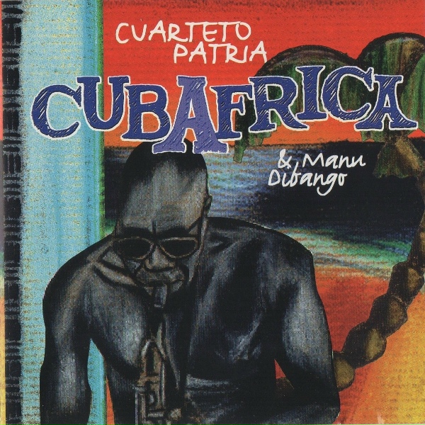 Обложка: Manu Dibango feat. Cuarteto Patria - Quizas, Quizas, Quizas