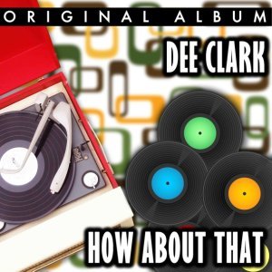 Обложка: Dee Clark - The Convention