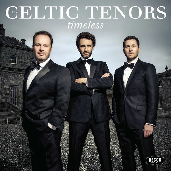 Обложка: The Celtic Tenors - The Things You Are To Me