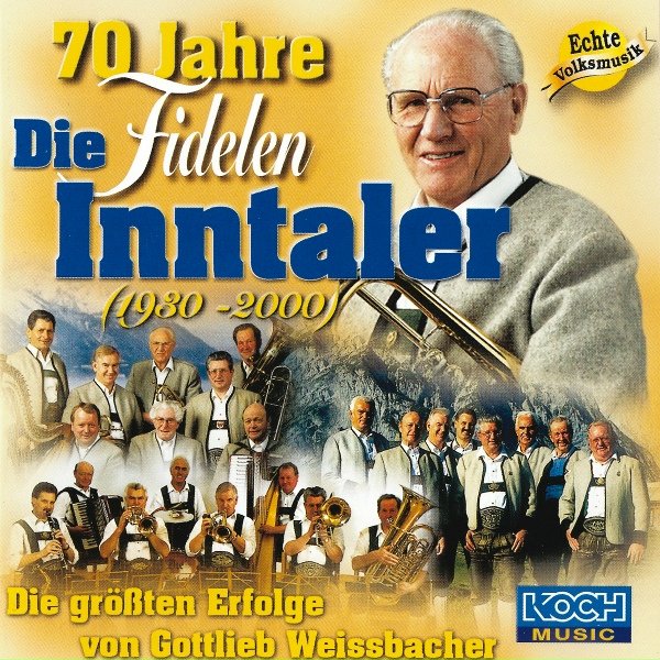 Обложка: Die Fidelen Inntaler - Der Sennerbua