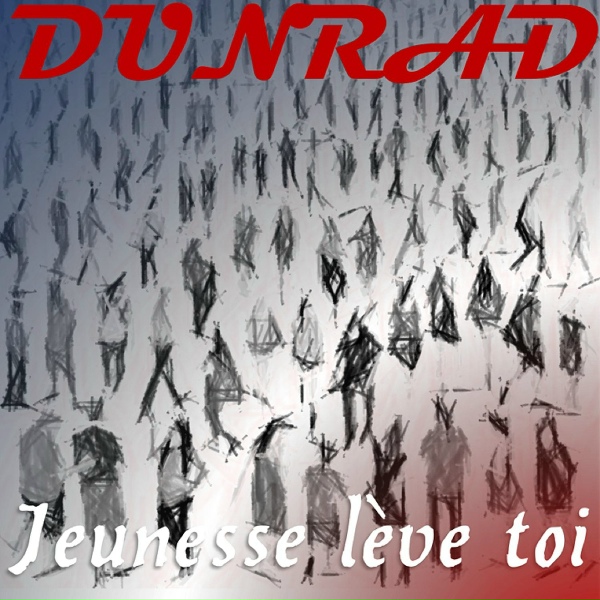 Обложка: Dunrad, Damien Saez - Jeunesse lève toi
