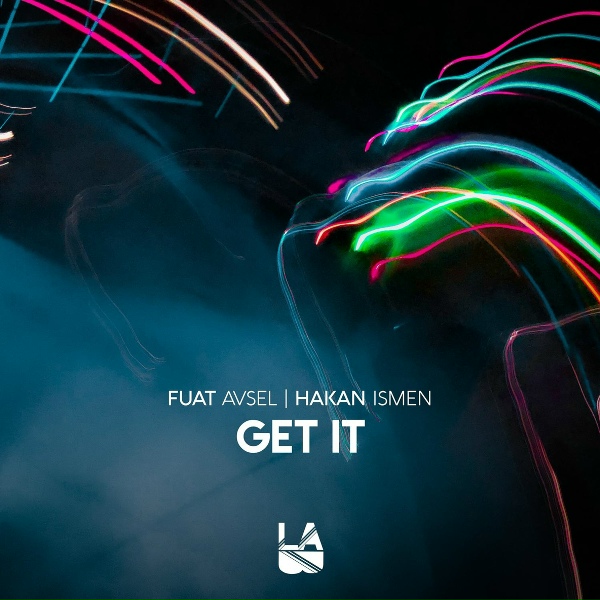 Обложка: Fuat Avsel, Hakan Ismen - Get It