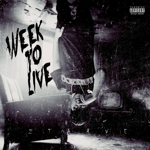 Обложка: Ztarve - Week to Live