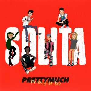 Обложка: PRETTYMUCH feat. Rich The Kid - Solita
