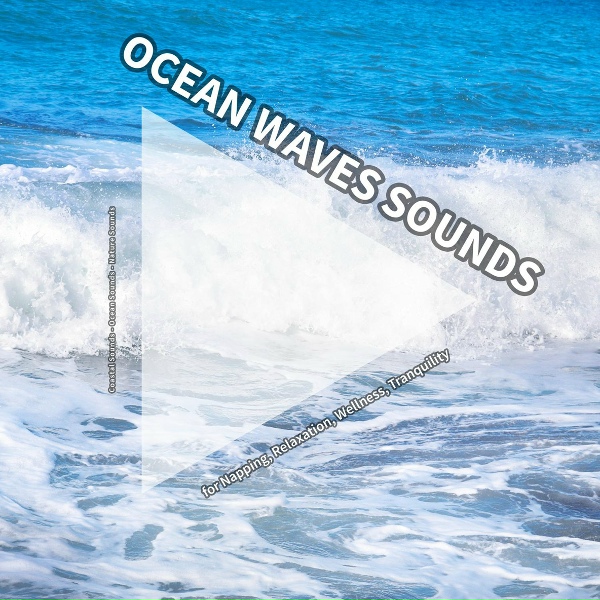Обложка: Coastal Sounds, Ocean Sounds, Nature Sounds - Waves