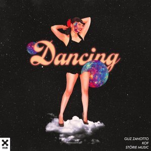 Обложка: Guz Zanotto, Kof, STÖRIE MUSIC - DANCING
