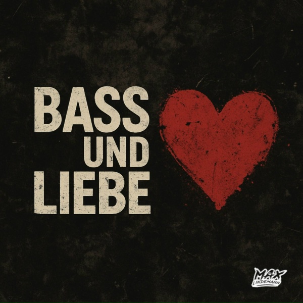 Обложка: Max Lindemann - Bass & Liebe