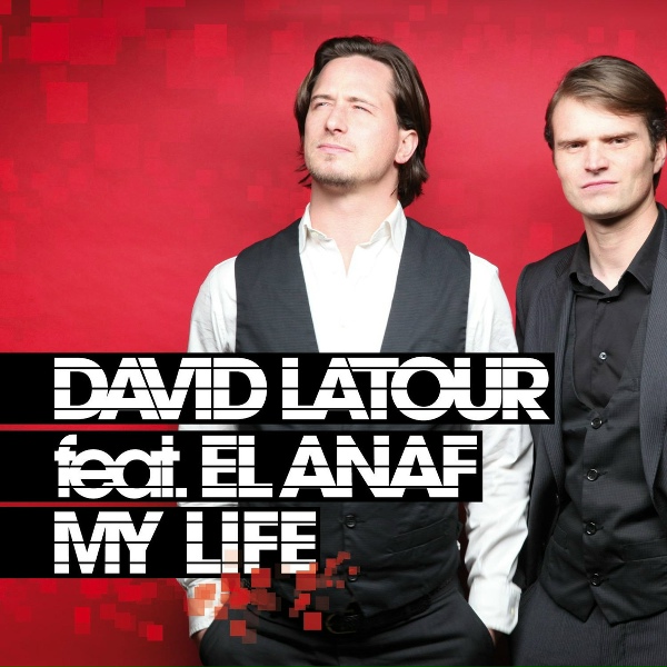 Обложка: David Latour feat. El Anaf - My Life
