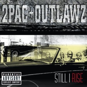 Обложка: 2Pac, The Outlawz feat. Ta'He - Still I Rise