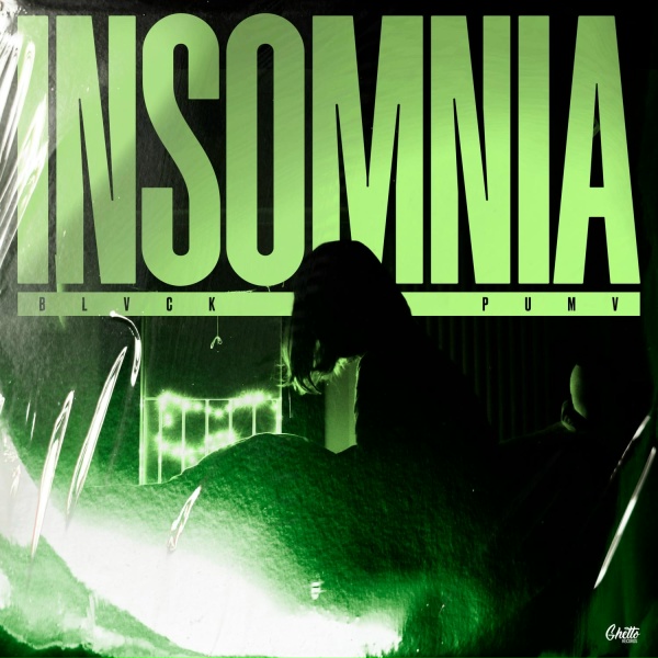Обложка: BLVCK PUMV - INSOMNIA