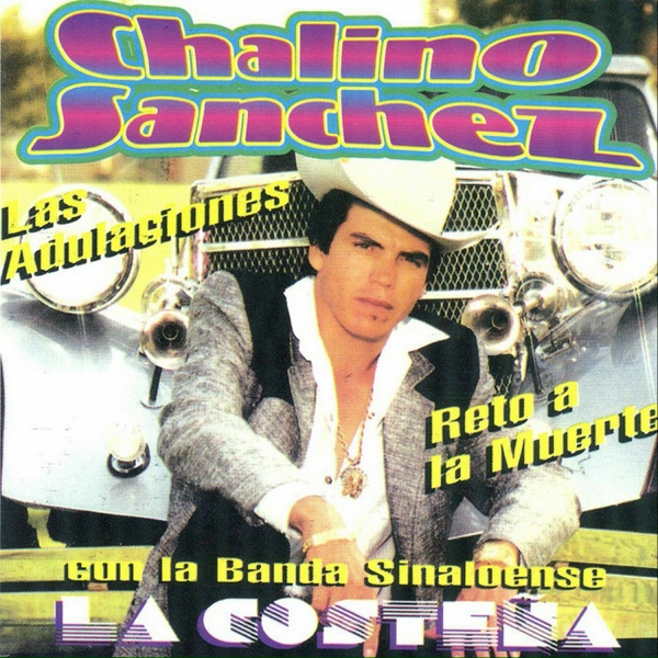 Обложка: Chalino Sánchez - Reto a la Muerte