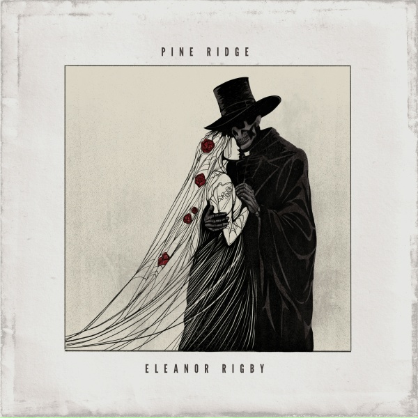 Обложка: PINE RIDGE - Eleanor Rigby