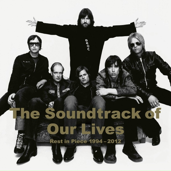 Обложка: The Soundtrack Of Our Lives - Galaxy Gramophone