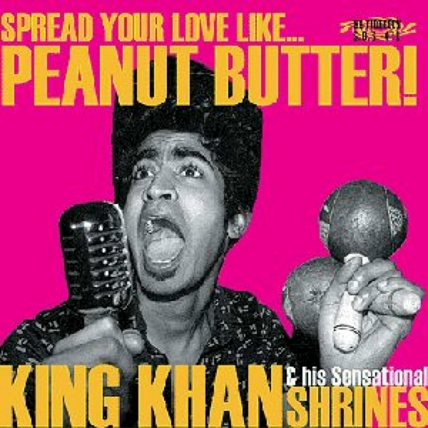 Обложка: King Khan & Shrines - What a Shame