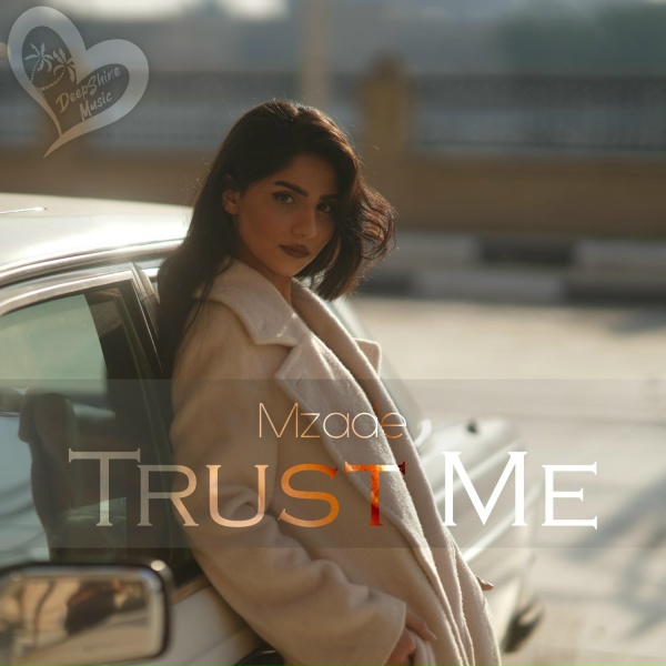 Обложка: Mzade - Trust Me