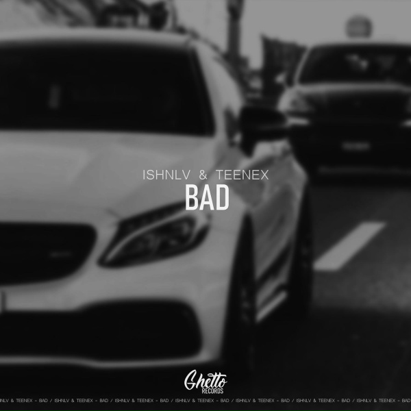Обложка: ISHNLV - Bad