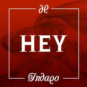 Обложка: Indaqo - Hey