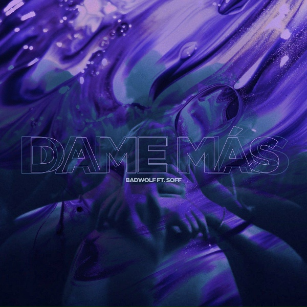 Обложка: BadWolf, XXOFF - Dame Mas