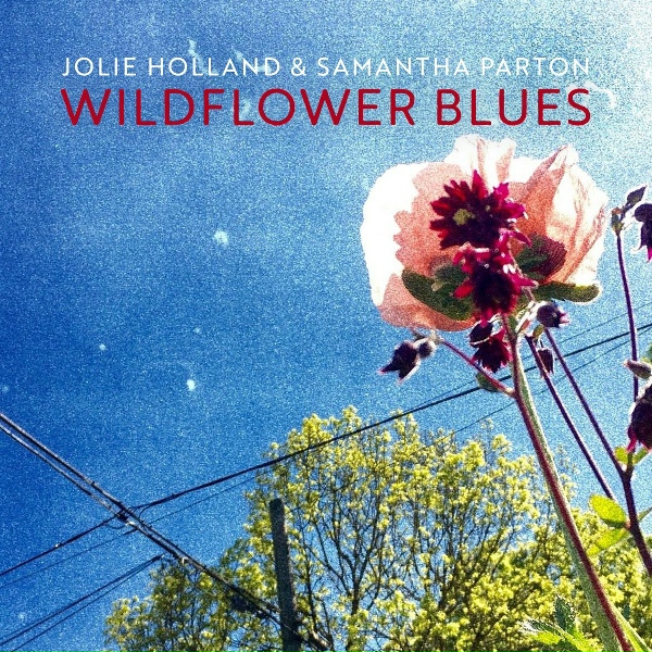 Обложка: Jolie Holland & Samantha Parton - Minstrel Boy