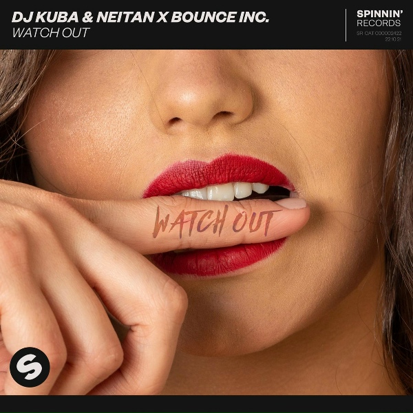 Обложка: DJ Kuba, Neitan, Bounce Inc. - Watch Out