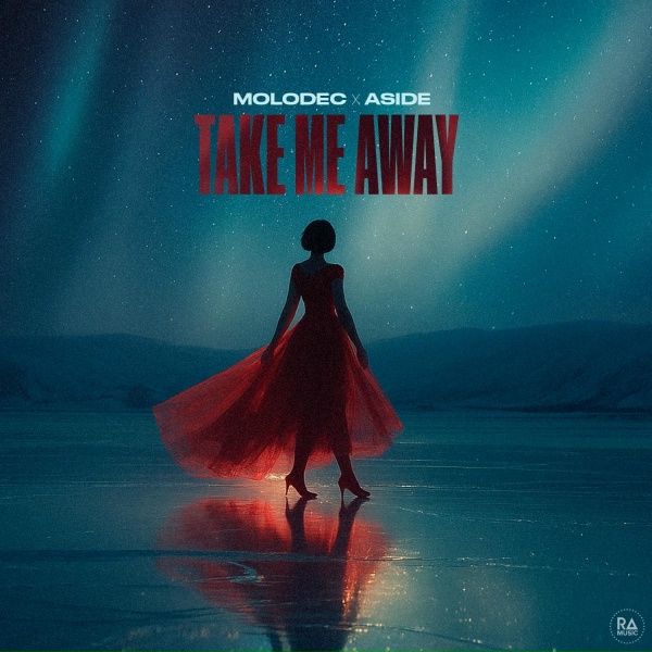 Обложка: Molodec, Aside - Take Me Away