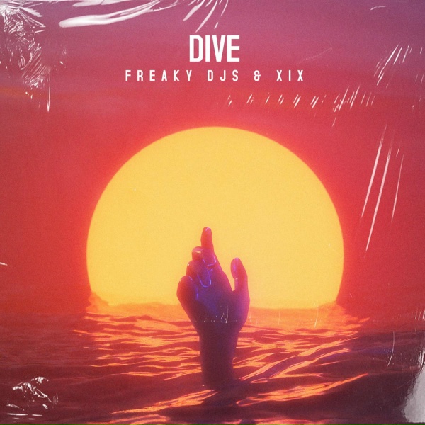 Обложка: Freaky DJs, XIX - Dive