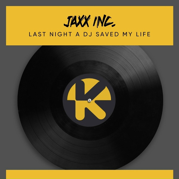 Обложка: Jaxx Inc. - Last Night A DJ Saved My Life