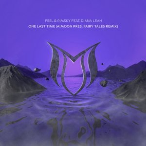 Обложка: FEEL, RIMSKY, Diana Leah - One Last Time