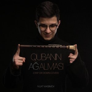 Обложка: Nijat Masimov - Qubanın Ağ Alması