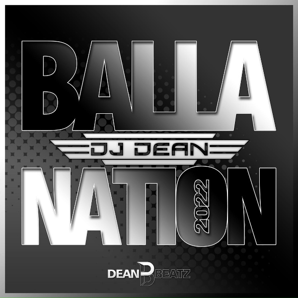 Обложка: DJ Dean - Balla Nation