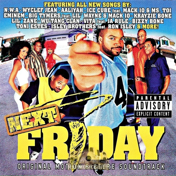 Обложка: Next Friday The Original Motion Picture Soundtrack feat. Bizzy Bone - Fried Day