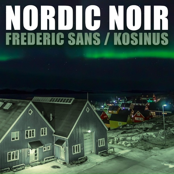 Обложка: Frederic Sans - Nordic Noir