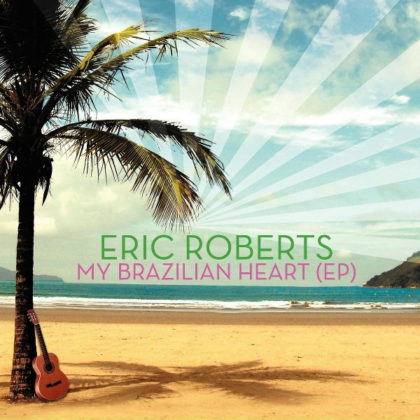 Обложка: Eric Roberts - Brazilian Nights