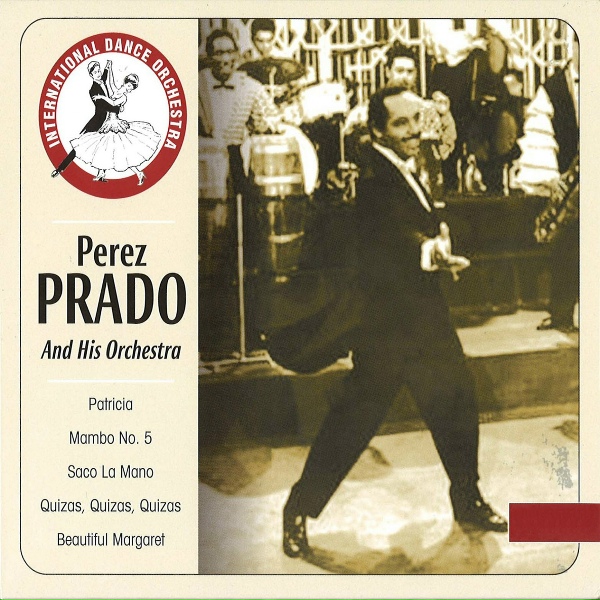 Обложка: Perez Prado And His Orchestra - Leyenda Mexicana