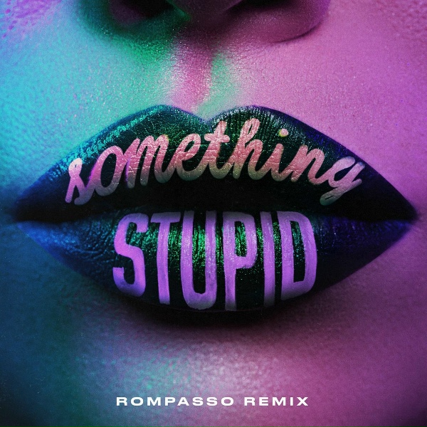 Обложка: Jonas Blue feat. AWA - Something Stupid