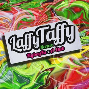 Обложка: FlyBoyFu - Laffy Taffy