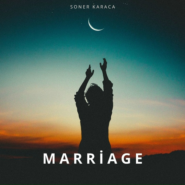 Обложка: Soner Karaca - Marriage