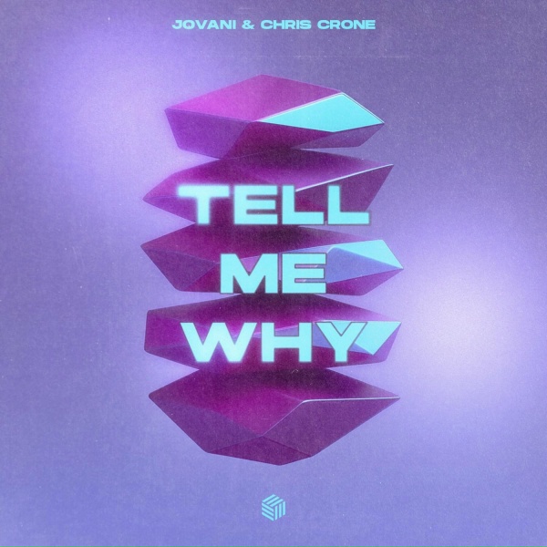 Обложка: Jovani, Chris Crone - Tell Me Why