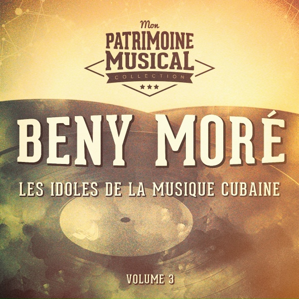 Обложка: Beny More - Mi Chiquita Quiere Guarachar