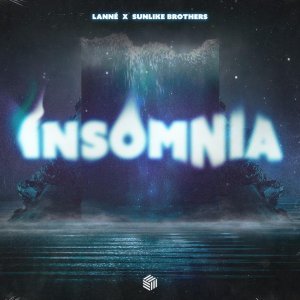 Обложка: LANNÉ, Sunlike Brothers - Insomnia