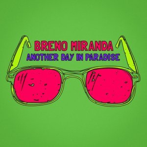 Обложка: Breno Miranda - Another Day in Paradise