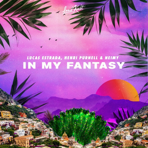 Обложка: Lucas Estrada, Henri Purnell, NEIMY - In My Fantasy