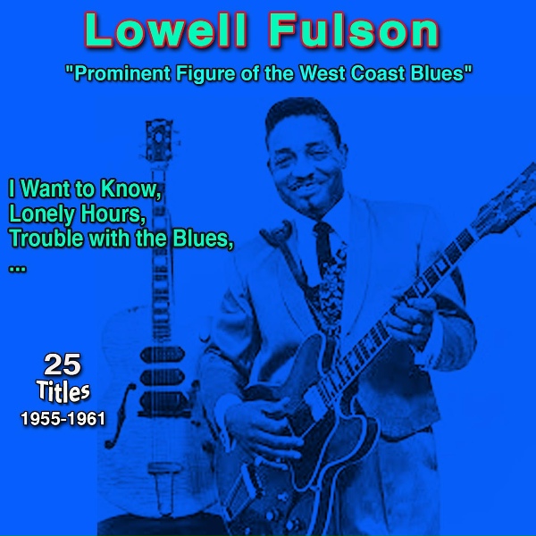 Обложка: Lowell Fulson - Lovin' You