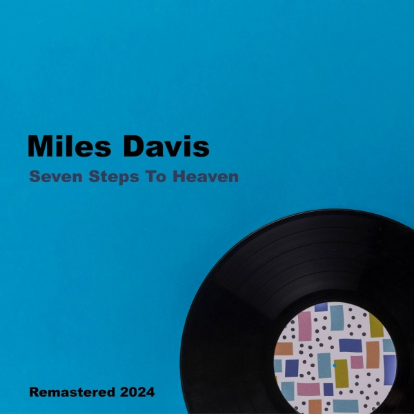 Обложка: Miles Davis - Seven Steps To Heaven