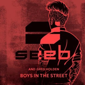 Обложка: Seeb, Greg Holden - Boys In The Street